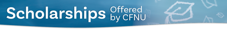 Scholarships CFNU Scholarships CFNU