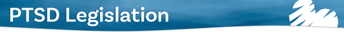 PTSD Legislation PTSD Legislation
