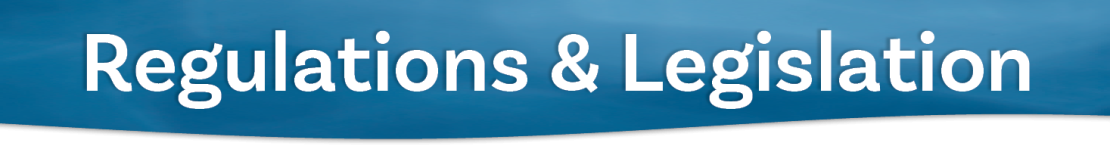 Regulations & Legislation Regulations & Legislation